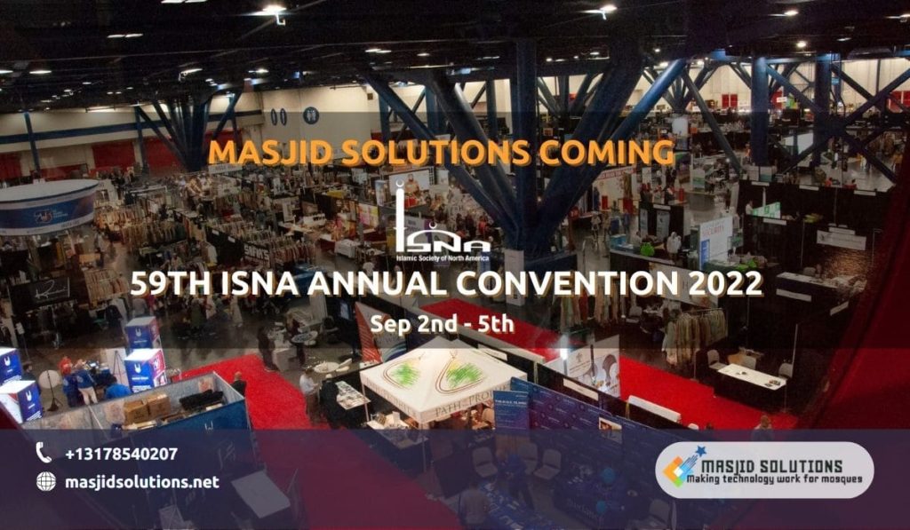 Masjid Solutions Coming To 59th ISNA Annual Convention 2022 Masjid