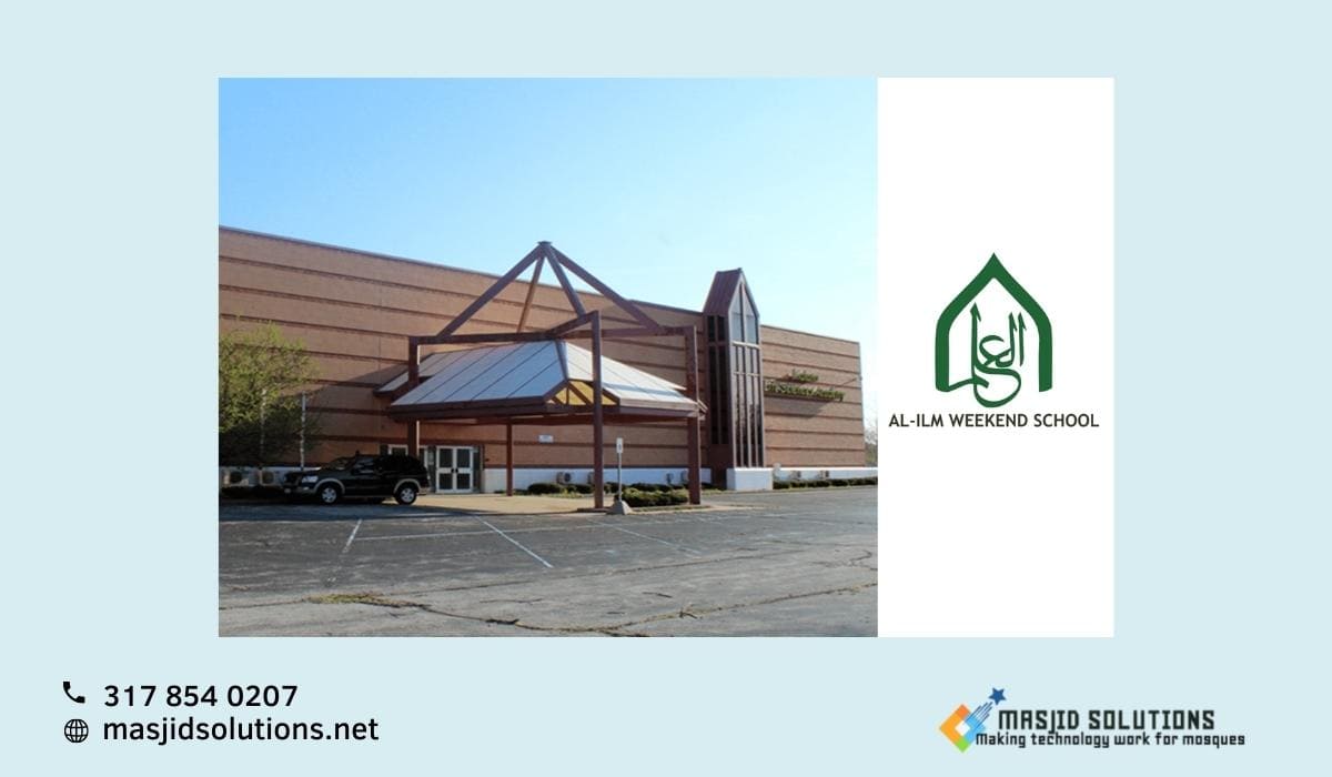AL-ILM Weekend School Adopts Masjid Solutions Tools